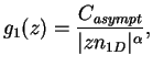 $\displaystyle g_1(z) = \frac{C_{asympt}}{\vert z n_{1D}\vert^\alpha},$