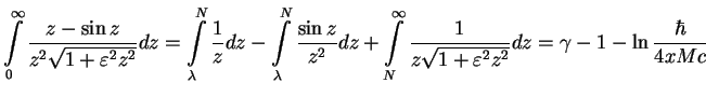 $\displaystyle \int\limits_{0}^{\infty }\frac{z-\sin z}{z^{2}\sqrt{1+\varepsilon...
...y }\frac{1}{z\sqrt{1+\varepsilon
^{2}z^{2}}}dz=\gamma -1-\ln \frac{\hbar}{4xMc}$